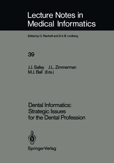 bokomslag Dental Informatics: Strategic Issues for the Dental Profession