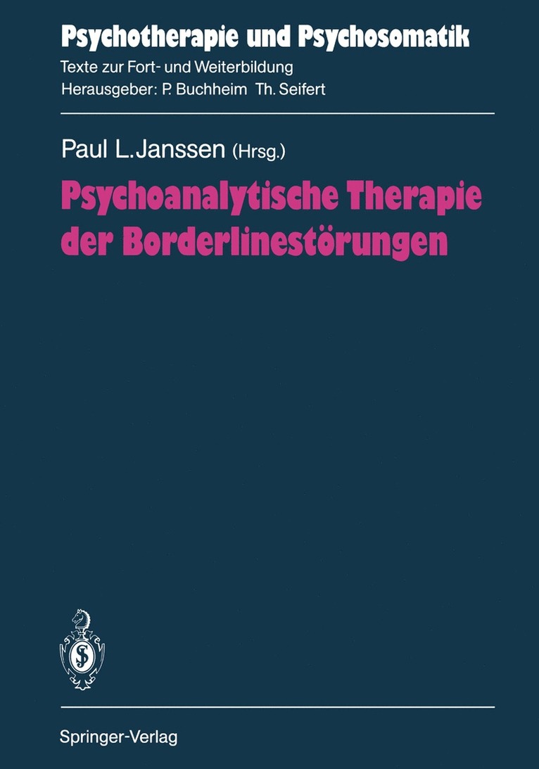 Psychoanalytische Therapie der Borderlinestrungen 1