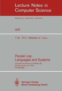 bokomslag Parallel Lisp: Languages and Systems