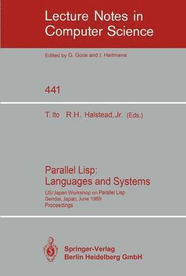 bokomslag Parallel Lisp: Languages and Systems