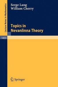 bokomslag Topics in Nevanlinna Theory