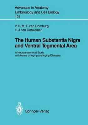 bokomslag The Human Substantia Nigra and Ventral Tegmental Area