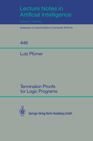 Lutz Plümer - Termination Proofs for Logic Programs, Häftad