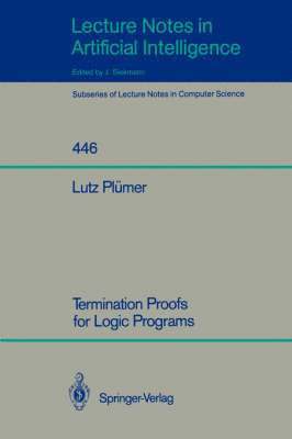 Lutz Plümer - Termination Proofs for Logic Programs, Häftad