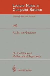 bokomslag On the Shape of Mathematical Arguments