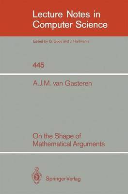 On the Shape of Mathematical Arguments 1