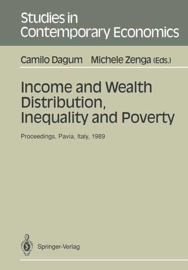 Camilo Dagum, Michele Zenga - Income and Wealth Distribution, Inequality and Poverty, Häftad