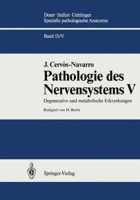 J Cervos-Navarro - Degenerative Und Metabolische Erkrankungen, Inbunden
