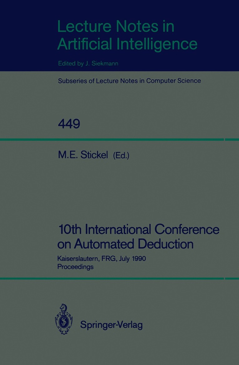 10th International Conference on Automated Deduction