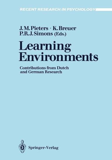 Jules M. Pieters, Klaus Breuer, P. Robert-Jan Simons - Learning Environments, Häftad