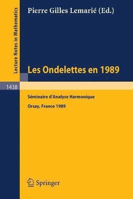 bokomslag Les Ondelettes en 1989