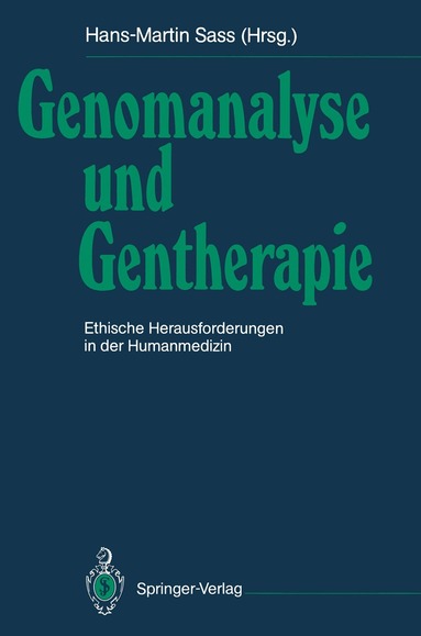 Hans-Martin Sass - Genomanalyse und Gentherapie, Häftad