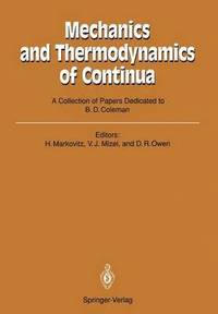 bokomslag Mechanics and Thermodynamics of Continua