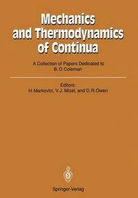 bokomslag Mechanics and Thermodynamics of Continua