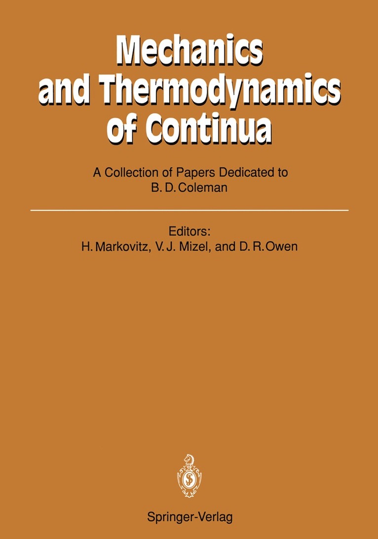 Hershel Markovitz, Victor J. Mizel, David R. Owen - Mechanics and Thermodynamics of Continua, Häftad