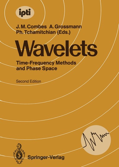 Jean-Michel Combes, Alexander Grossmann, Philippe Tchamitchian - Wavelets, Häftad