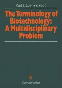 bokomslag The Terminology of Biotechnology: A Multidisciplinary Problem