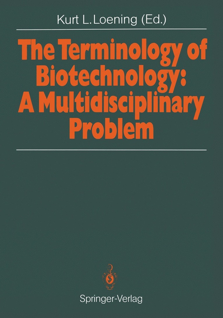 Terminology of Biotechnology: A Multidisciplinary Problem