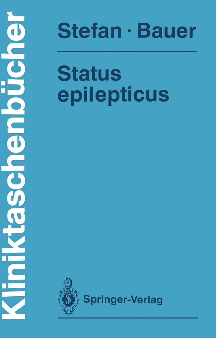 Hermann Stefan, Jürgen Bauer - Status epilepticus, Häftad