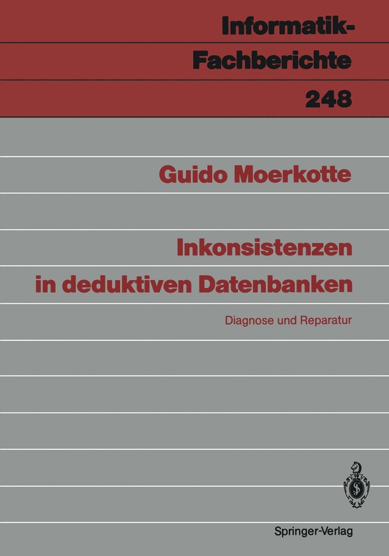 Guido Moerkotte - Inkonsistenzen in deduktiven Datenbanken, Häftad