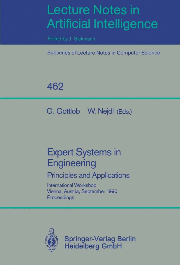 Expert Systems in Engineering: Principles and Applications 1