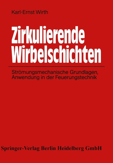 Karl-Ernst Wirth - Zirkulierende Wirbelschichten, Häftad