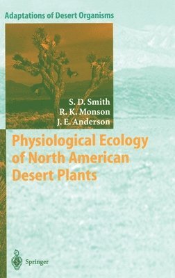 bokomslag Physiological Ecology of North American Desert Plants