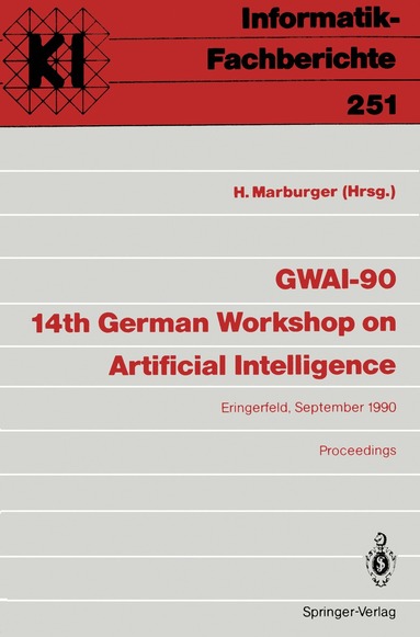 Heinz Marburger - GWAI-90 14th German Workshop on Artificial Intelligence, Häftad