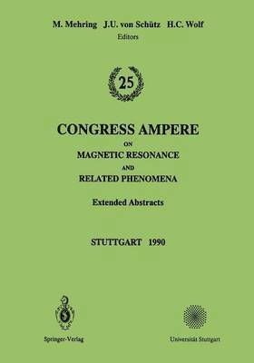 25th Congress Ampere on Magnetic Resonance and Related Phenomena 1