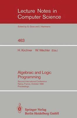 bokomslag Algebraic and Logic Programming