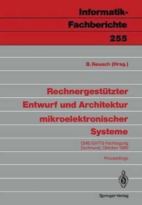 bokomslag Rechnergesttzter Entwurf und Architektur mikroelektronischer Systeme