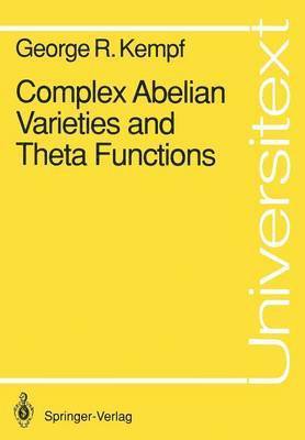 Complex Abelian Varieties and Theta Functions 1