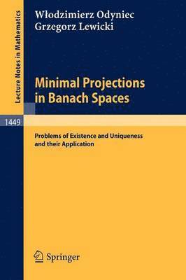 bokomslag Minimal Projections in Banach Spaces