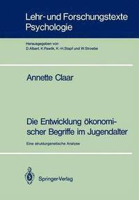 bokomslag Die Entwicklung konomischer Begriffe im Jugendalter