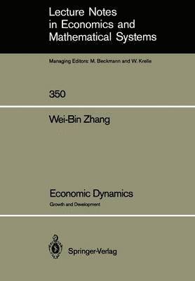 Wei-Bin Zhang - Economic Dynamics, Häftad