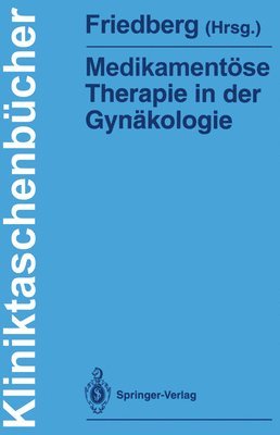 bokomslag Medikamentse Therapie in der Gynkologie