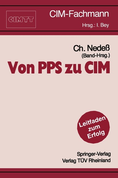 Christian Nedeß - Von PPS zu CIM, Häftad