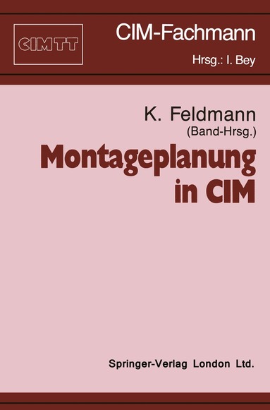 Klaus Feldmann - Montageplanung in CIM, Häftad