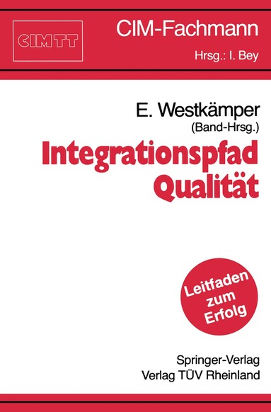 Engelbert Westkämper - Integrationspfad Qualität, Häftad