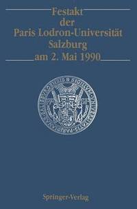 bokomslag Festakt der Paris Lodron-Universitt Salzburg am 2. Mai 1990
