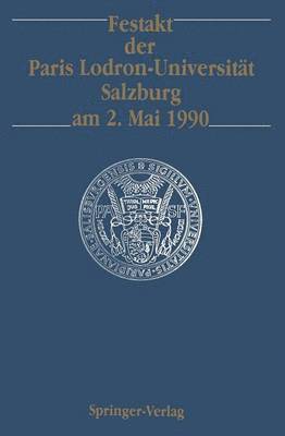 Festakt der Paris Lodron-Universitt Salzburg am 2. Mai 1990 1