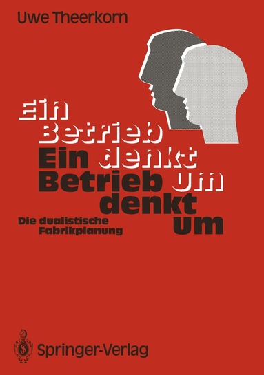 Uwe Theerkorn, Uwe Theerkorn - Ein Betrieb denkt um, Häftad