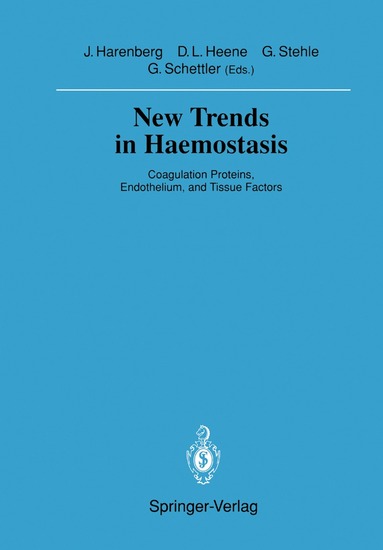 Job Harenberg, Dieter L. Heene, Gerd Stehle, Gotthard Schettler - New Trends in Haemostasis, Häftad