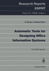 bokomslag Automatic Tools for Designing Office Information Systems