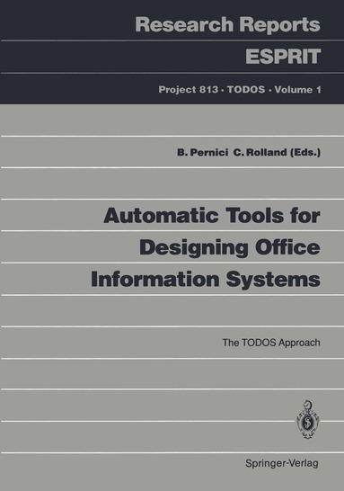Barbara Pernici, Colette Rolland - Automatic Tools for Designing Office Information Systems, Häftad