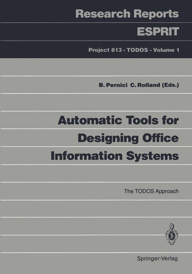 Barbara Pernici, Colette Rolland - Automatic Tools for Designing Office Information Systems, Häftad
