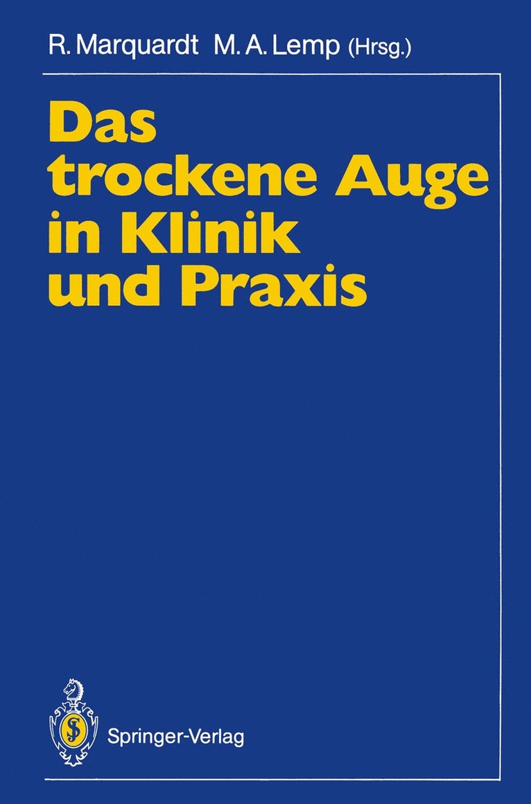 Das trockene Auge in Klinik und Praxis 1