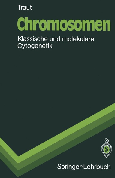 Walther Traut - Chromosomen, Häftad