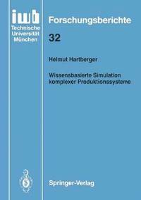 bokomslag Wissensbasierte Simulation komplexer Produktionssysteme