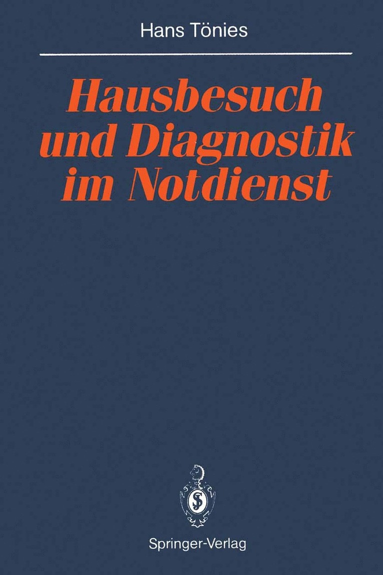 Hans Tönies - Hausbesuch und Diagnostik im Notdienst, Häftad